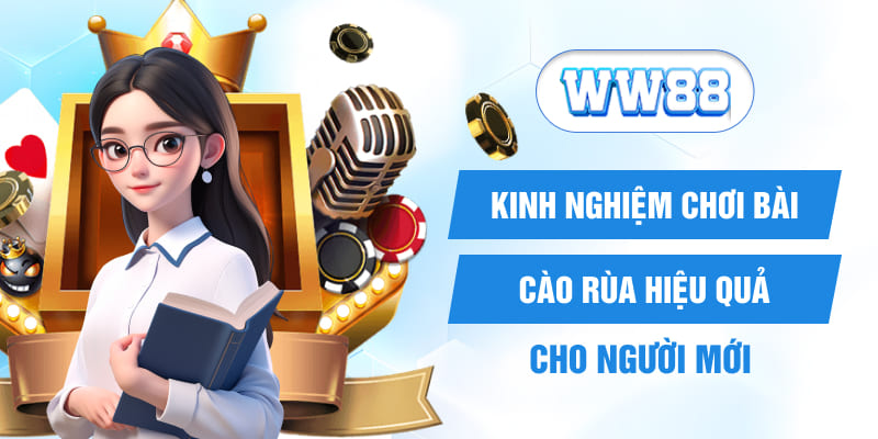 Kinh nghiệm chơi bài cào rùa hiệu quả cho người mới